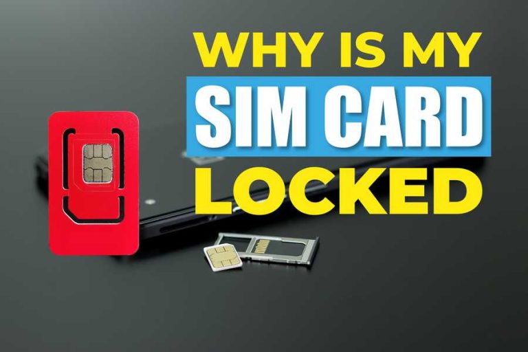 why-is-my-sim-card-locked-a-comprehensive-guide-to-understanding-and